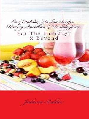 cover image of Easy Holiday Healing Recipes